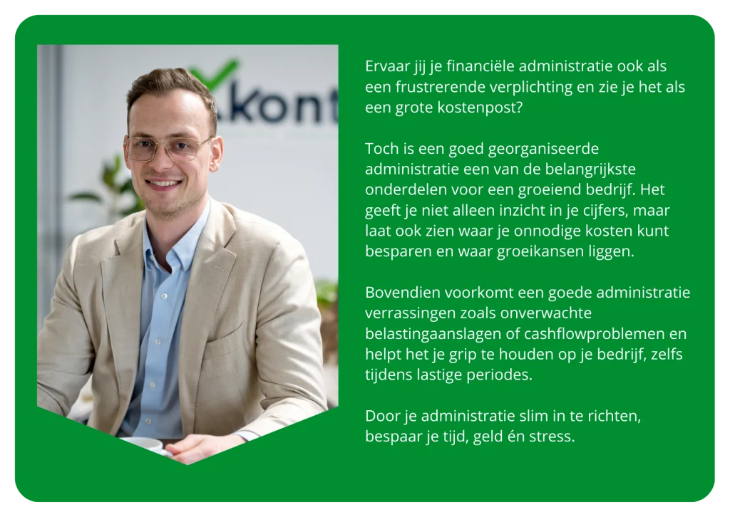 Afbeelding Boudewijn met tekst over belang goede financiële administratie